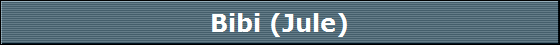 Bibi (Jule)