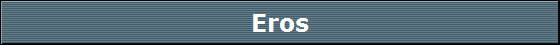 Eros