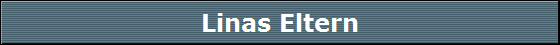 Linas Eltern